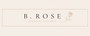 B. ROSE - Home